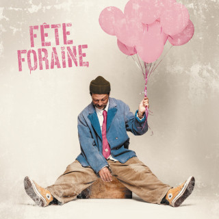 Christophe Maé - Fête Foraine album cover
