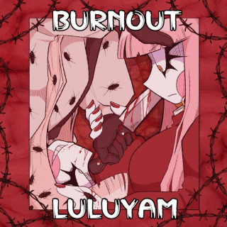 LuLuYam - BURNOUT EP cover