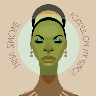 Nina Simone - Fodder On My Wings album cover