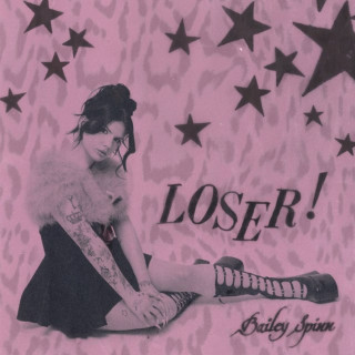 Bailey Spinn - loser EP cover