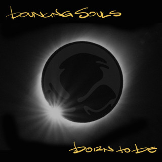 The Bouncing Souls - Born To Be album cover