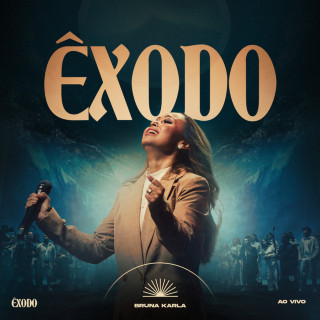Bruna Karla - Êxodo live album cover