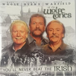 The Wolfe Tones - You'll Never Beat The Irish album cover