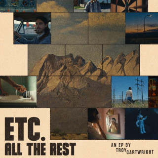 Troy Cartwright - Etc. All The Rest EP cover