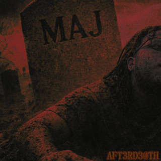 MAJ - AFT3RD3ATH album cover