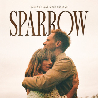 Love & The Outcome - Sparrow album cover