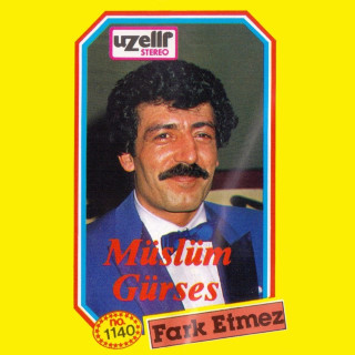 Müslüm Gürses - Fark Etmez album cover