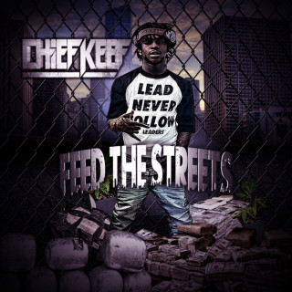 Chief Keef - Feed The Streets album cover