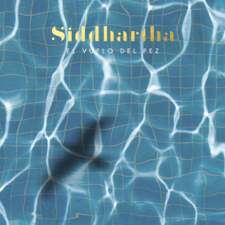 Siddhartha - El Vuelo Del Pez album cover