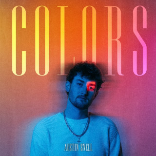 Austin Snell - Colors EP cover