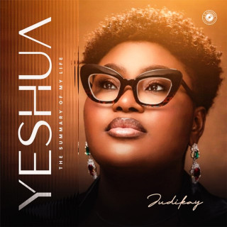 Judikay - Yeshua (The Summary Of My Life) album cover