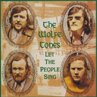 The Wolfe Tones - Let The People Sing album cover