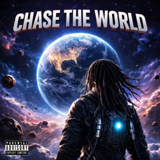Lil Eazzyy - Chase The World album cover