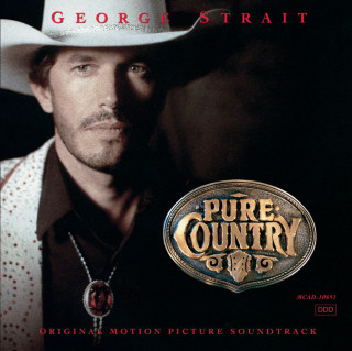 George Strait - Pure Country soundtrack cover