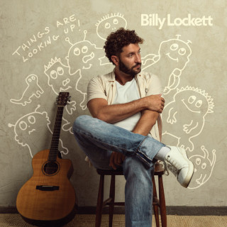 Billy Lockett - Things Are Looking Up album cover