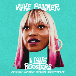 Keke Palmer - I Love Boosters soundtrack cover