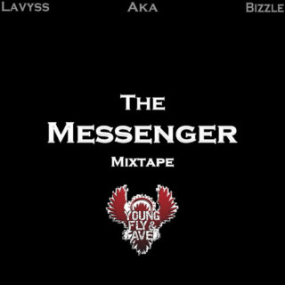 Bizzle - The Messenger Mixtape mixtape cover