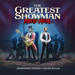 Jonathan Young - The Greatest Showman Meets Metal album cover