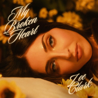 Zoe Clark - My Broken Heart album cover