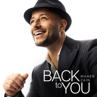 Maher Zain - Back To You album cover