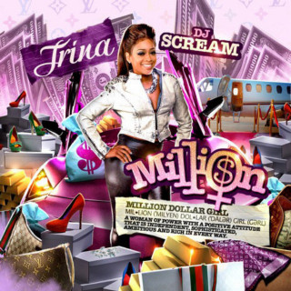 Trina - Million Dollar Girl mixtape cover