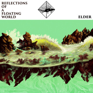 Elder - Reflections Of A Floating World album cover