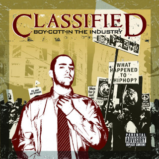 Classified - Boy-Cott-In The Industry album cover