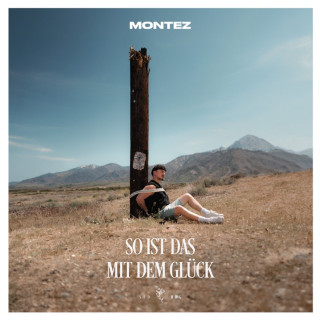 Montez - So Ist Das Mit Dem Glück album cover