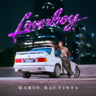 Mario Bautista - Loverboy: Pt. 1 EP cover