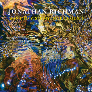 Jonathan Richman - Want To Visit My Inner House? album cover
