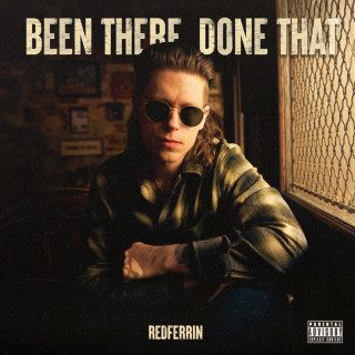 Redferrin - Been There Done That album cover