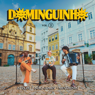 João Gomes - Dominguinho Vol. 2 live album cover
