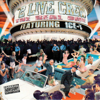 The 2 Live Crew - The Real One album cover