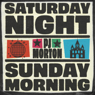 PJ Morton - Saturday Night / Sunday Morning album cover