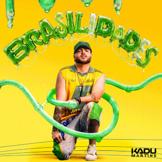 Kadu Martins - Brasilidades EP cover