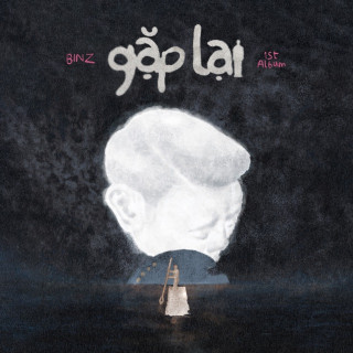 Binz - Gặp Lại album cover