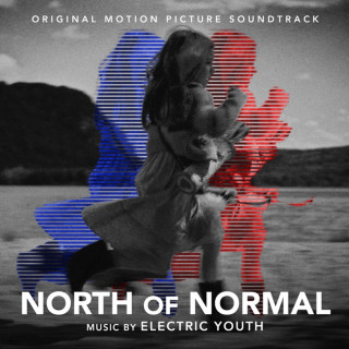 Electric Youth - North Of Normal soundtrack cover