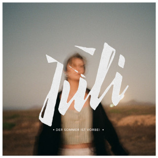Juli - Der Sommer Ist Vorbei album cover
