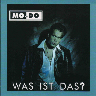 Mo-Do - Was Ist Das? album cover