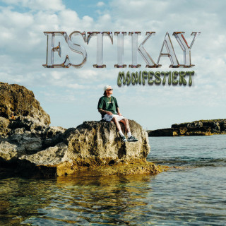 Estikay - Manifestiert album cover