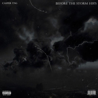 Casper TNG - Before The Storm Hits EP cover