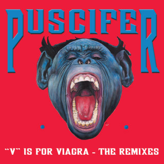 Puscifer - "V" Is For Viagra. The Remixes album cover