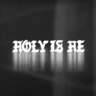 Citipointe Worship - Holy Is He live album cover