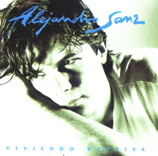Alejandro Sanz - Viviendo Deprisa album cover