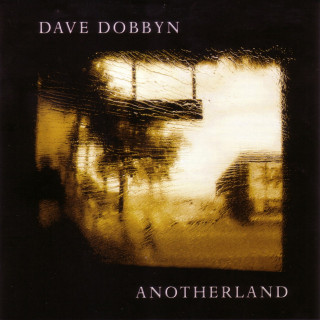 Dave Dobbyn - Anotherland album cover