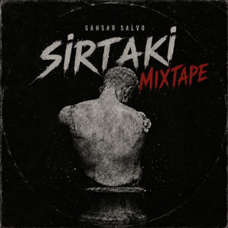 Sansar Salvo - Sirtaki mixtape cover