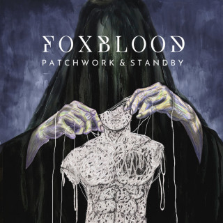 Foxblood - Patchwork & Standby album cover