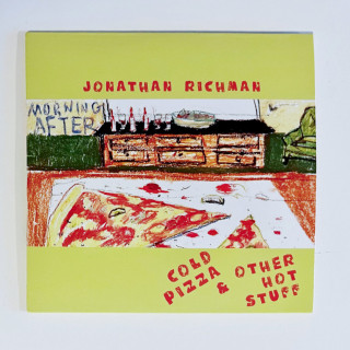 Jonathan Richman - Cold Pizza & Other Hot Stuff EP cover