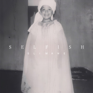 Slimane - SELFISH EP cover