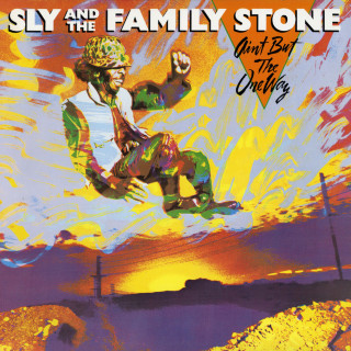 Sly & The Family Stone - Ain't But The One Way album cover